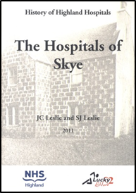 History of Highland Hospitals - The Hospitals of Skye