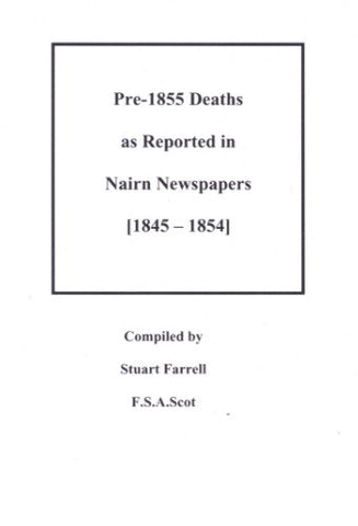 Pre-1855 deaths as reported in Nairn newspapers (1845-1854)